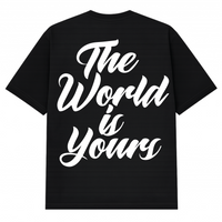 "The World Is Yours" Tee - Black
